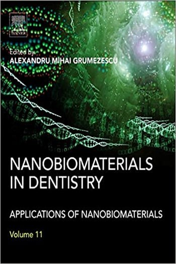 Nanobiomaterials in Dentistry: Applications of Nanobiomaterials