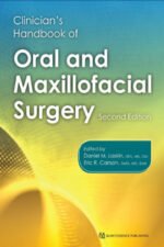 Clinician’s Handbook of Oral and Maxillofacial Surgery, Second Edition
