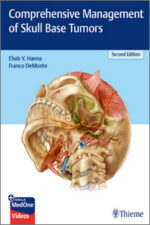 Comprehensive Management of Skull Base Tumors, 2nd Edition