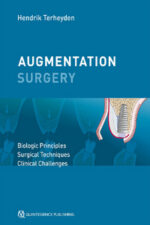 Augmentation Surgery: Biologic Principles | Surgical Techniques | Clinical Challenges Augmentation Surgery: Biologic Principles | Surgical Techniques | Clinical Challenges
