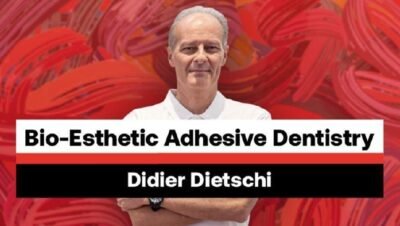 Bio-Esthetic Adhesive Dentistry (Didier Dietschi)