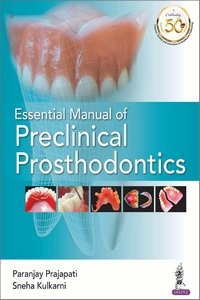 Essential Manual of Preclinical Prosthodontics