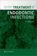Treatment of Endodontic Infections, 2nd Edition