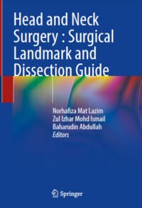 Head and Neck Surgery : Surgical Landmark and Dissection Guide