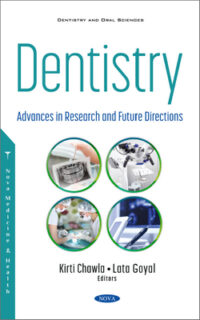 Dentistry: Advances in Research and Future Directions