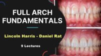 Full Arch Fundamentals (9 Lectures)