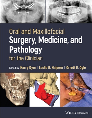 Oral And Maxillofacial Surgery, Medicine, And Pathology For The ...