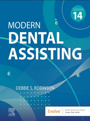 Modern Dental Assisting, 14th Edition (Epub & Converted To PDF ...