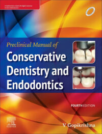 Preclinical Manual of Conservative Dentistry and Endodontics, 4th Edition