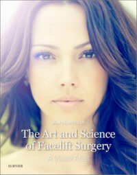 The Art and Science of Facelift Surgery: A Video Atlas (PDF & Videos) The Art and Science of Facelift Surgery: A Video Atlas (PDF & Videos)
