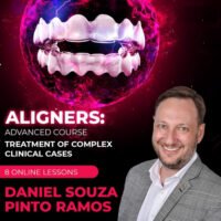 Aligners Advanced Course: Treatment of Complex Clinical Cases
