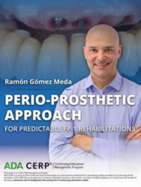 Perio-Prosthetic Approach for FP-1 Rehabilitations
