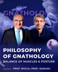 Philosophy of Gnathology Balance of Muscles & Postures