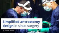 Simplified Antrostomy Design in Maxillary Sinus Surgery