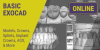 BASIC EXOCAD: Models, Crowns, Splints, Implant Crowns, AOX, & More