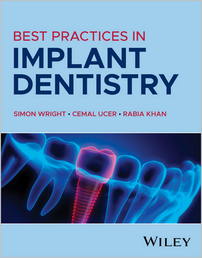 Best Practices in Implant Dentistry - Online Dental Library