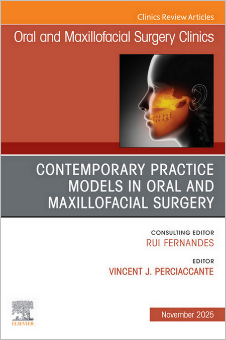 Oral and Maxillofacial Surgery Clinics of North America
