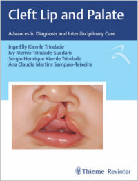 Cleft Lip and Palate: Advances in Diagnosis and Interdisciplinary Care