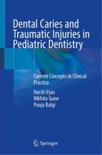 Dental Caries and Traumatic Injuries in Pediatric Dentistry